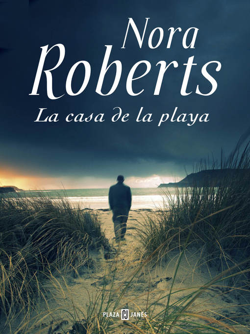 Title details for La casa de la playa by Nora Roberts - Available